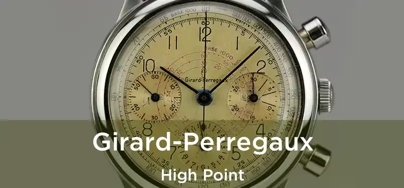 Girard-Perregaux High Point